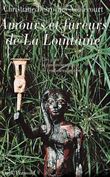 Amours et fureurs de la lointaine