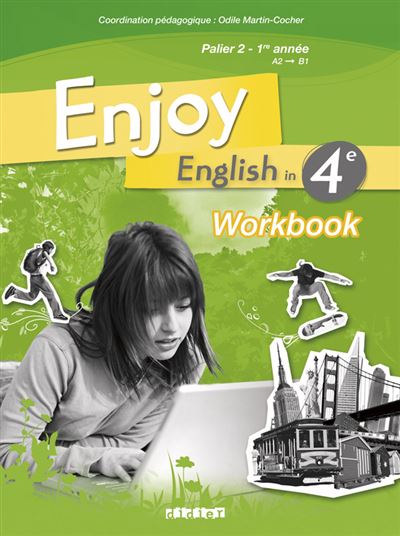 Enjoy English 4e - Workbook - version papier - Odile Martin-Cocher - broché