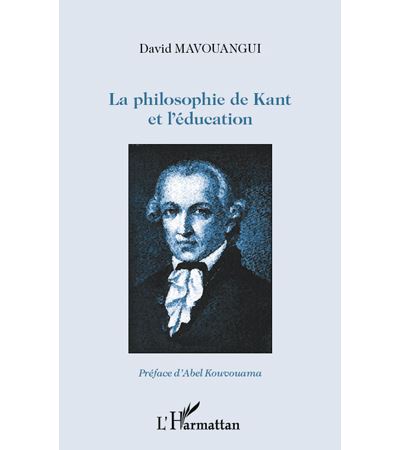 La philosophie de Kant et l'education