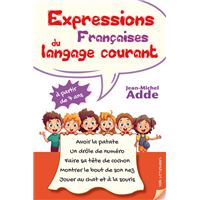 Expressions françaises du langage courant