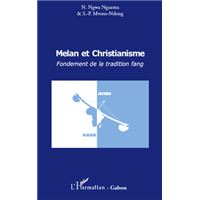 Melan et christianisme. Fondement de la tradition fang