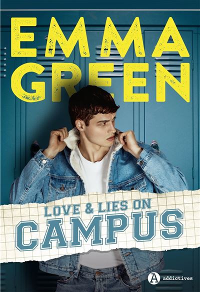 Love & Lies on Campus - Emma Green - broché