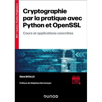 Cryptographie par la pratique avec Python et OpenSSL Cours et ...