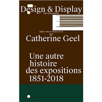 Design & Display Une autre histoire des expositions /franCais