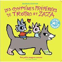 Les comptines préférées de Trotro et Zaza