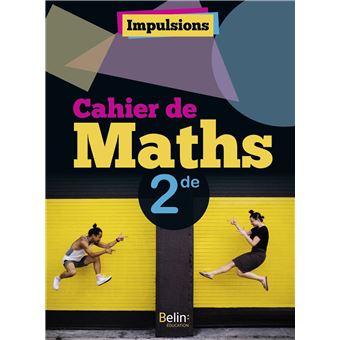 Impulsions Mathématiques 2de