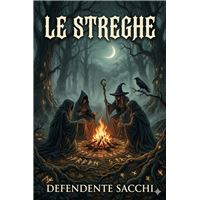 Le streghe: dono del folletto alle signore