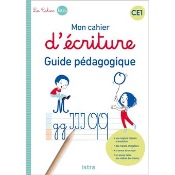 Mon cahier d'écriture CE1 - Guide pédagogique Edition 2022 - broché -  Sophie Billard-Autret, Danièle Rivals - Achat Livre