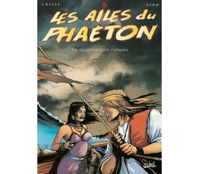 Ailes du Phaéton, Les - Tome 04 - Le chasseur de typhons