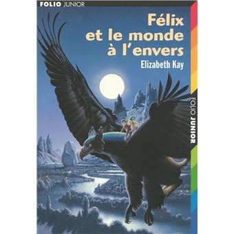 Félix et le monde à l'envers - 1