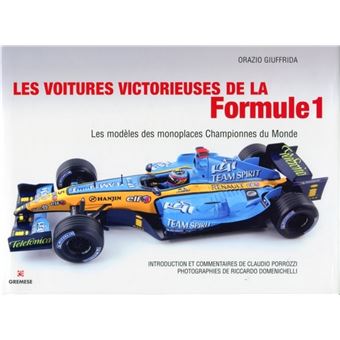 Les voitures victorieuses de la Formule 1 - 1