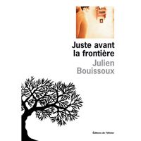 Juste avant la frontière