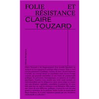 Folie et résistance