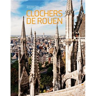 Les clochers de Rouen - 1