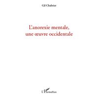 L'anorexie mentale, une oeuvre occidentale