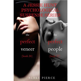 Jessie Hunt Psychological Suspense Bundle The Perfect Veneer 26 And