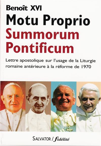 Summorum pontificum, motu proprio -  Benoît XVI - broché