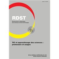 Rdst, n 6/2012. tic et apprentissage des sciences : promesses et usag es