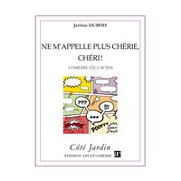Ne m'appelle plus chérie, chéri !