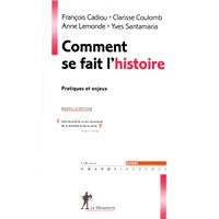 Comment se fait l'Histoire