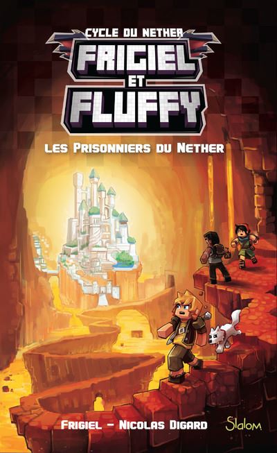 couverture de : Les prisonniers du Nether Tome 2