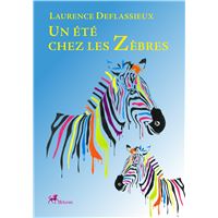 Un été chez les zèbres