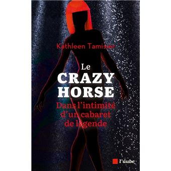 Le Crazy Horse, dans l'intimité d'un cabaret de légende - 1
