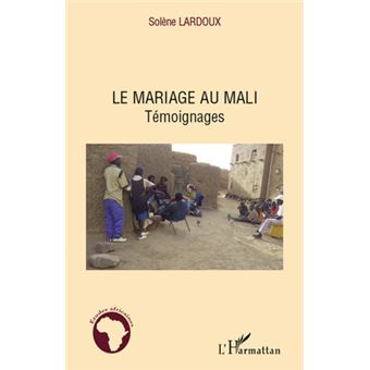 Le mariage au Mali - 1