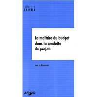 La maitrise du budget dans la conduite de projets