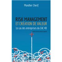 Risk management et création de valeur