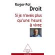 Si je n'avais plus qu'une heure à vivre