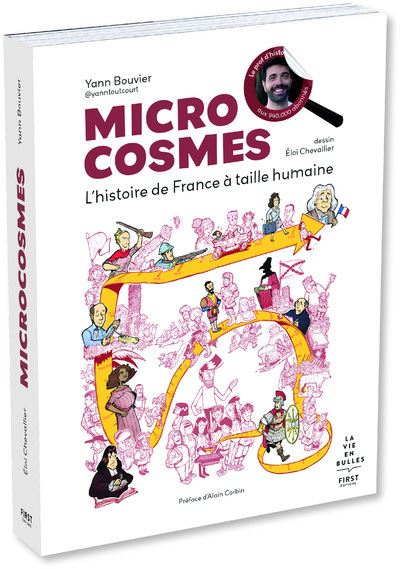 Microcosmes - L'histoire De France à Taille Humaine