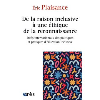 De la raison inclusive à une éthique de la reconnaissance - 1