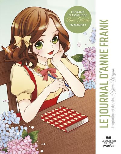 Le journal d'Anne Frank - Anne Frank - Courrier du livre graphic - broché - Manga