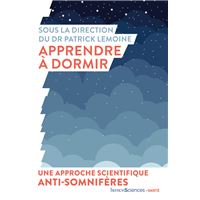 Apprendre à dormir : Une approche scientifique anti-somnifères