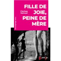 Fille de joie, peine de mère