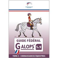 Guide fédéral Galop 5 à 9 Tome 2
