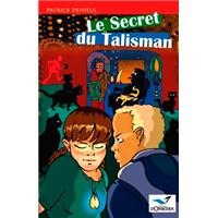Le Secret Du Talisman