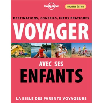 Voyage en famille · Voyages avec enfants - Avec Mes Enfants