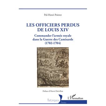 Les officiers perdus de Louis XIV