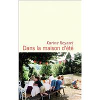 DANS LA MAISON D'ETE