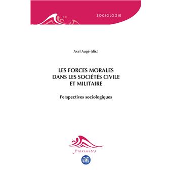 Les forces morales dans les sociétés civile et militaire - 1