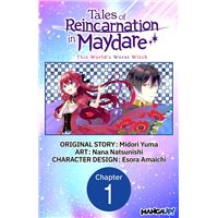 Tales of Reincarnation in Maydare: This World's Worst Witch #001
