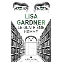 L'été d'avant » de Lisa Gardner – Blog littéraire consacré au thrillers