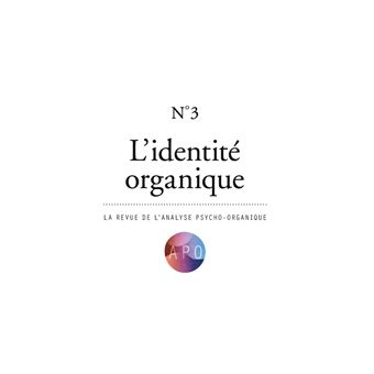 APO. La revue de l'Analyse Psycho-Organique Mars 2025 - Numéro 3