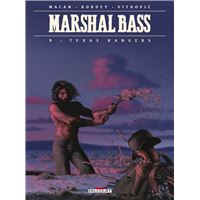 Marshal Bass - Texas Rangers Tome 9 : Marshal Bass T09 Texas Rangers