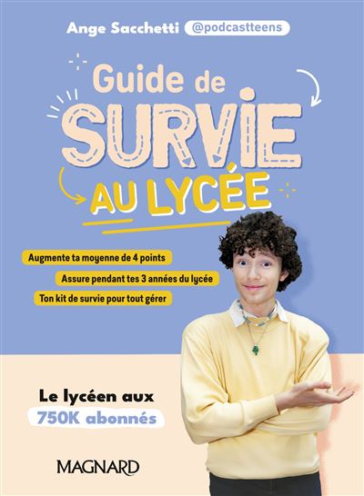 couverture de : Guide de survie au lyc&eacute;e