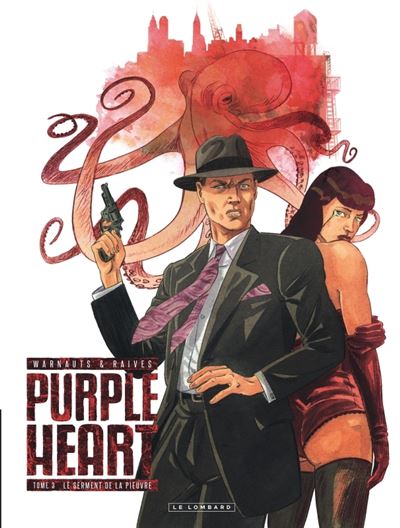 Purple Heart, Tome 3 : Le Serment de la Pieuvre