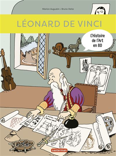 L'Histoire de l'Art en BD - L&eacute;onard de Vinci (BD)