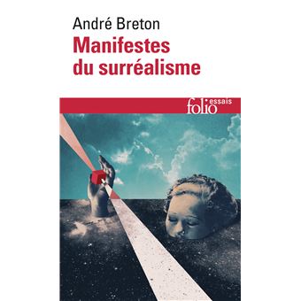 Manifestes du surréalisme - 1